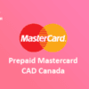 Prepaid Mastercard CAD Canada